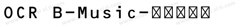 OCR B-Music字体转换
